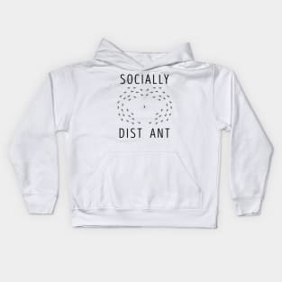 Socially Dist Ant Kids Hoodie